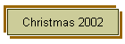 Christmas 2002